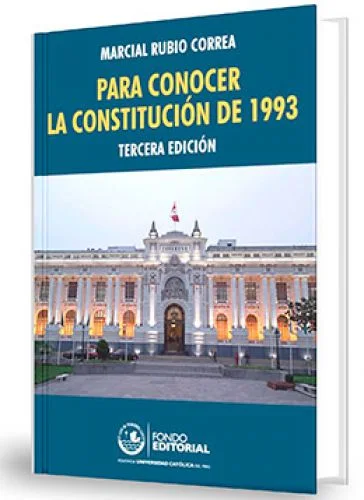 PARA CONOCER LA CONSTITUCIÓN DE 1993