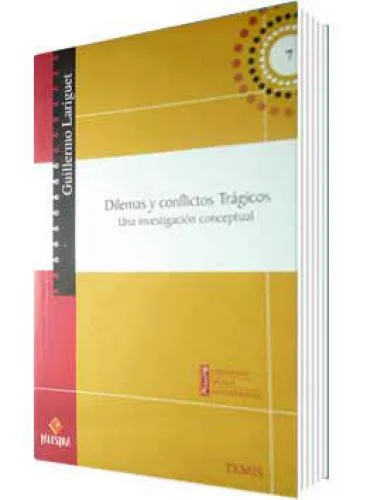 DILEMAS Y CONFLICTOS TRÁGICOS