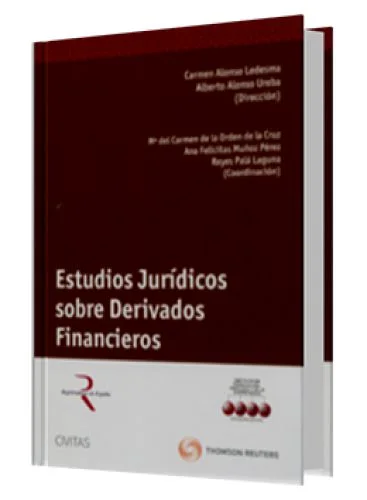 ESTUDIOS JURÍDICOS SOBRE DERIVADOS FINANCIEROS