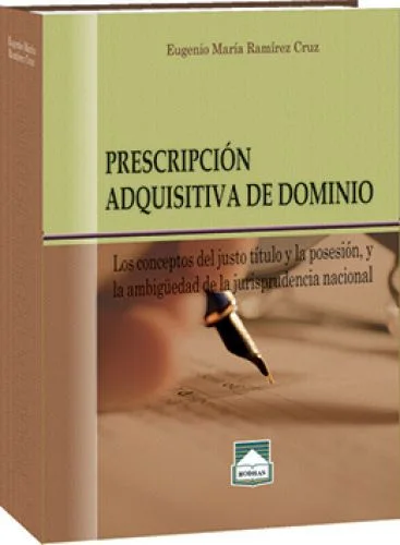PRESCRIPCIÓN ADQUISITIVA DE DOMINIO