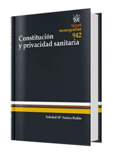 CONSTITUCIÓN Y PRIVACIDAD SANITARIA