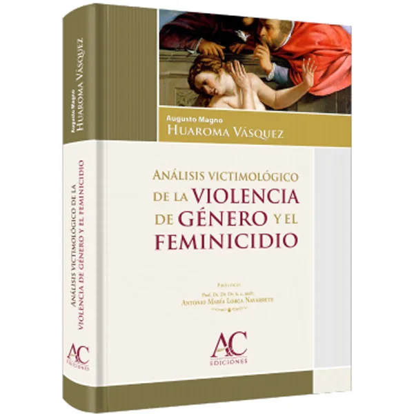 ANALISIS VICTIMOLOGICO DE LA VIOLENCIA DE GENERO Y EL FEMINICIDIO