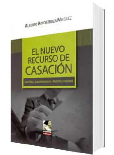 EL NUEVO RECURSO DE CASACIÓN