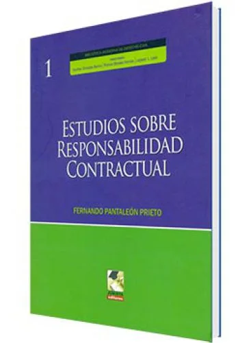 ESTUDIOS SOBRE RESPONSABILIDAD CONTRACTUAL