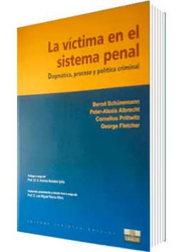 LA VÍCTIMA EN EL SISTEMA PENAL