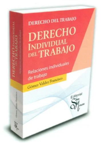DERECHO INDIVIDUAL DEL TRABAJO