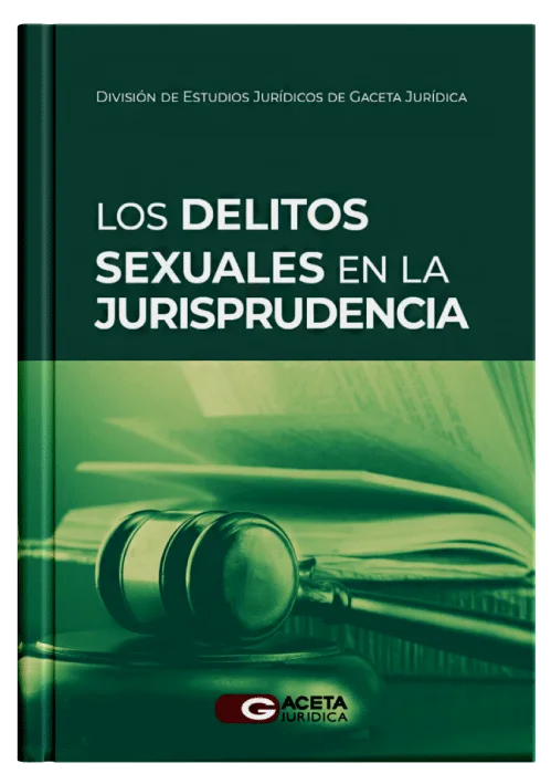 LOS DELITOS SEXUALES EN LA JURISPRUDENCIA