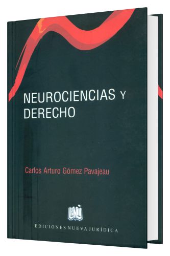 Neurociencias y Derecho Neurociencias y Derecho