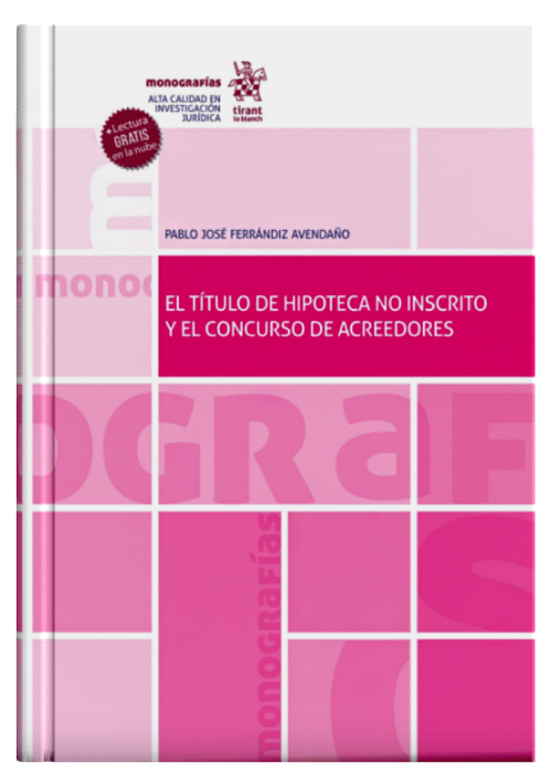 EL TÍTULO DE HIPOTECA NO INSCRITO Y EL ..