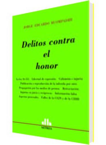 DELITOS CONTRA EL HONOR ..