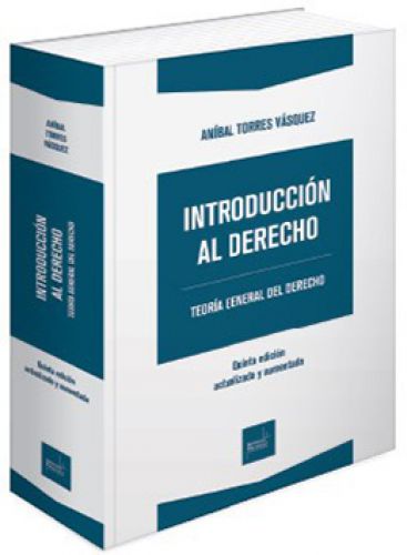 INTRODUCCIÓN AL DERECHO. Teoría General del Derecho