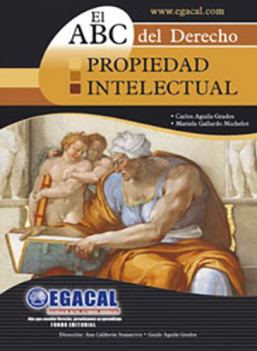 ABC DEL DERECHO - PROPIEDAD INTELECTUAL ABC DEL DERECHO - PROPIEDAD INTELECTUAL