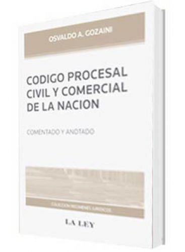 CÓDIGO PROCESAL CIVIL Y COMERCIAL DE LA NACION