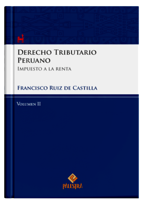 DERECHO TRIBUTARIO PERUANO (Vol. 2)