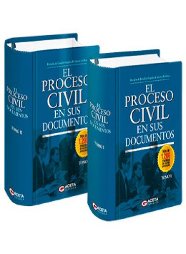 EL PROCESO CIVIL EN SUS DOCUMENTOS (Tomo..