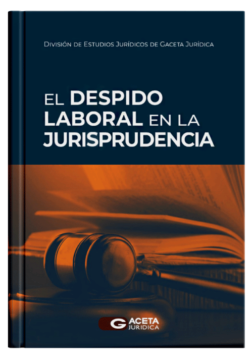 EL DESPIDO LABORAL EN LA JURISPRUDENCIA EL DESPIDO LABORAL EN LA JURISPRUDENCIA