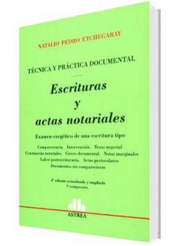 ESCRITURAS Y ACTAS NOTARIALES