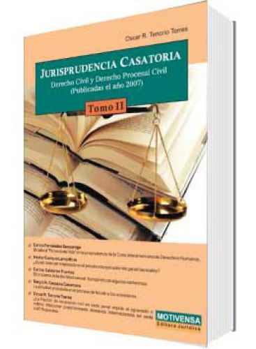 JURISPRUDENCIA CASATORIA  Tomo II JURISPRUDENCIA CASATORIA  Tomo II