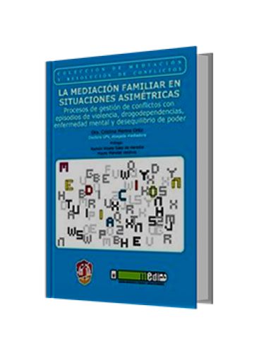 LA MEDIACIÓN FAMILIAR EN SITUACIONES ASIMÉTRICAS