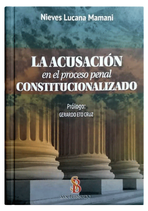 LA ACUSACIÓN EN EL PROCESO PENAL CONSTI..