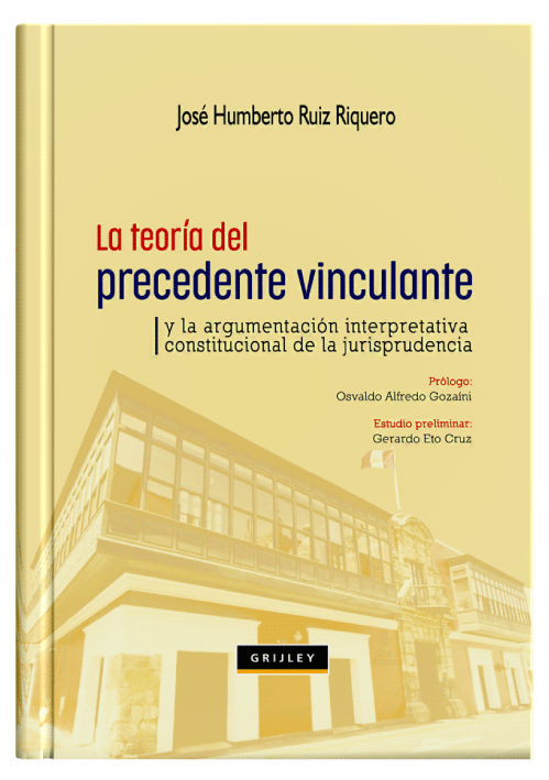 LA TEORÍA DEL PRECEDENTE JUDICIAL..