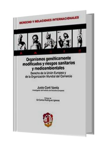 ORGANISMOS GENÉTICAMENTE MODIFICADOS Y RIESGOS SANITARIOS Y MEDIOAMBIENTALES ORGANISMOS GENÉTICAMENTE MODIFICADOS Y RIESGOS SANITARIOS Y MEDIOAMBIENTALES