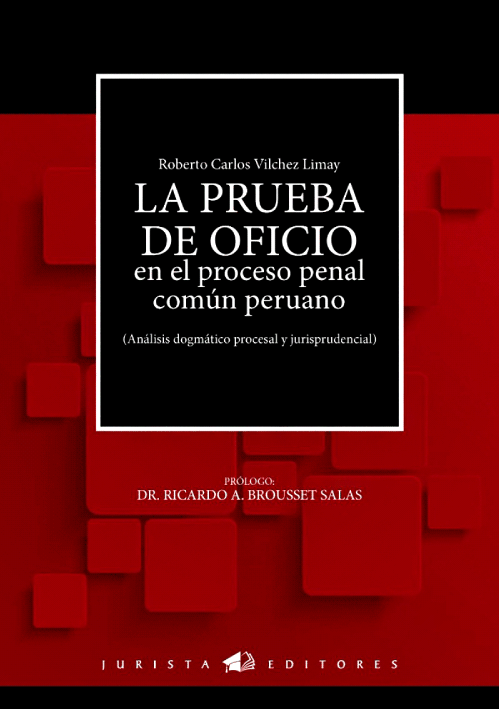 LA PRUEBA DE OFICIO EN EL PROCESO PENAL ..