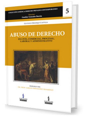 ABUSO DE DERECHO  En Civil, Comercial, P..