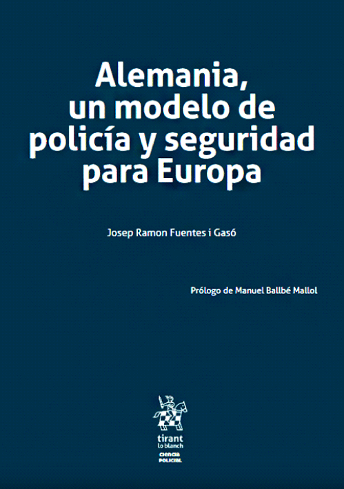 ALEMANIA, UN MODELO DE POLICIA Y SEGURID..