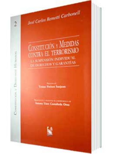 CONSTITUCIÓN Y MEDIDAS CONTRA EL TERRORISMO