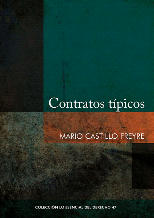 CONTRATOS TIPICOS - Tomo 47 Lo esencial ..