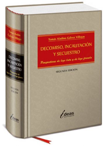 DECOMISO INCAUTACION Y SECUESTRO PERSPEC..