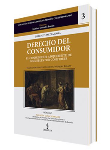 DERECHO DEL CONSUMIDOR - El consumidor adquirente de Inmuebles por construir