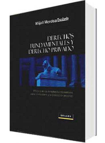 DERECHOS FUNDAMENTALES Y DERECHO PRIVADO..