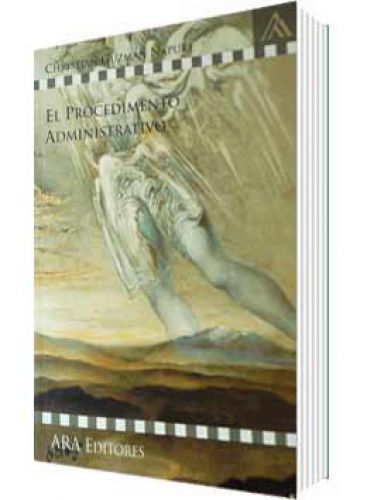 EL PROCEDIMIENTO ADMINISTRATIVO EL PROCEDIMIENTO ADMINISTRATIVO