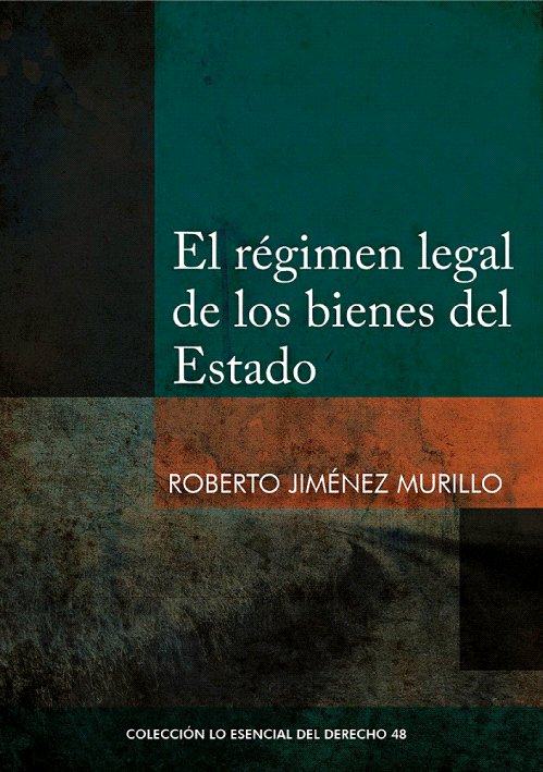 EL REGIMEN LEGAL DE LOS BIENES DEL ESTAD..