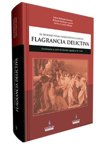 El Proceso Penal Inmediato en Casos de FLAGRANCIA DELICTIVA