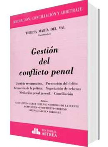 GESTIÓN DEL CONFLICTO PENAL..