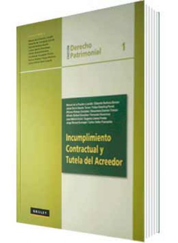 INCUMPLIMIENTO CONTRACTUAL Y TUTELA DEL ACREEDOR