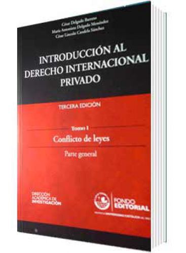 INTRODUCCIÓN AL DERECHO INTERNACIONAL PRIVADO INTRODUCCIÓN AL DERECHO INTERNACIONAL PRIVADO