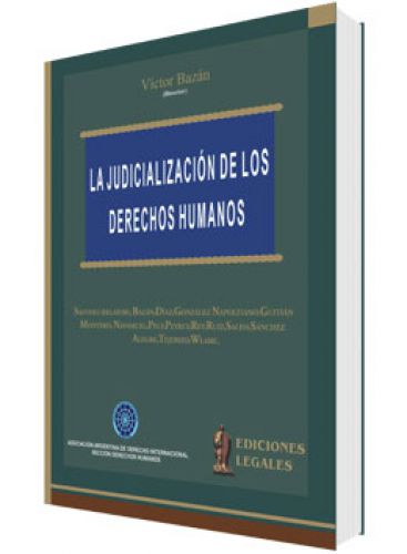 LA JUDICIALIZACIÓN DE LOS DERECHOS HUMANOS 