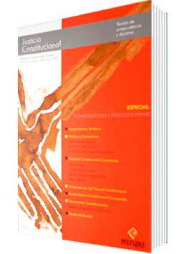 JUSTICIA CONSTITUCIONAL. Revista de Jurisprudencia y Doctrina Nº 3 JUSTICIA CONSTITUCIONAL. Revista de Jurisprudencia y Doctrina Nº 3