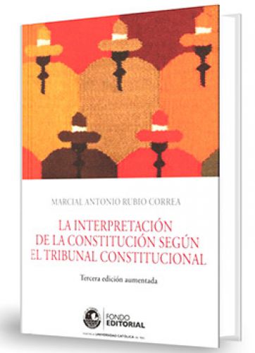 LA INTERPRETACIÓN DE LA CONSTITUCIÓN S..