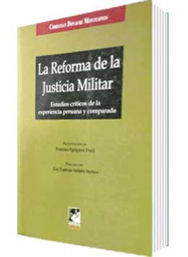 LA REFORMA DE LA JUSTICIA MILITAR