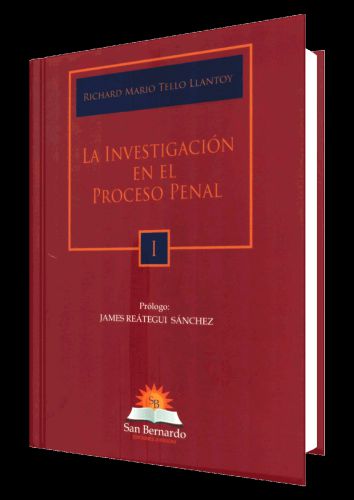 LA INVESTIGACIÓN EN EL PROCESO PENAL