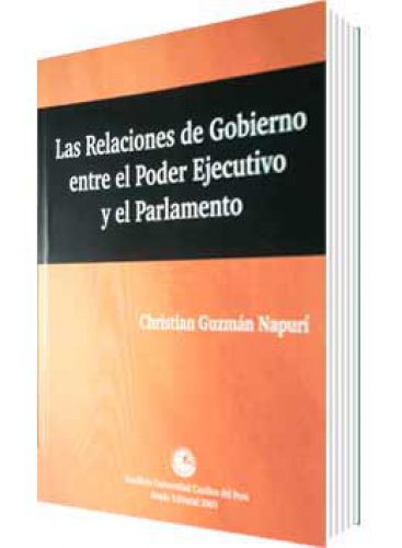 LAS RELACIONES DE GOBIERNO ENTRE EL PODE..