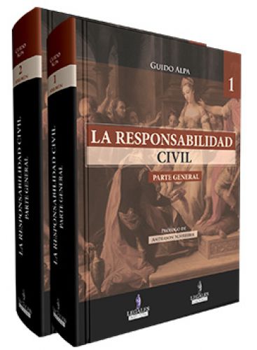 LA RESPONSABILIDAD CIVIL (2 volumenes)..
