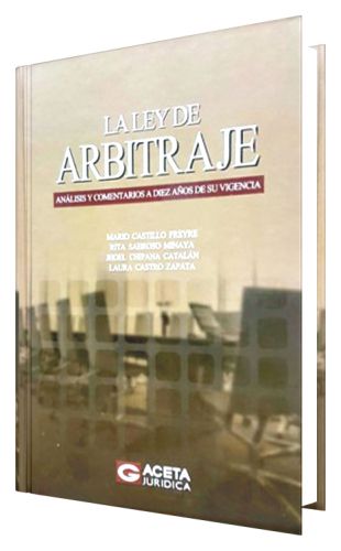 La Ley del Arbitraje La Ley del Arbitraje