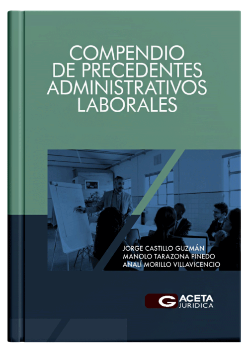 COMPENDIO DE PRECEDENTES ADMINISTRATIVOS LABORALES