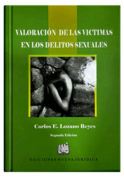 VALORACIÓN DE LAS VICTIMAS EN LOS DELITOS SEXUALES